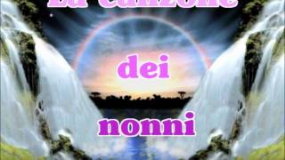 La canzone dei nonni [upl. by Paulita]