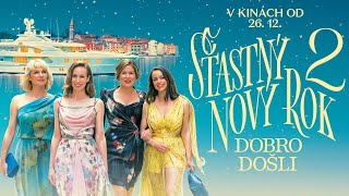 ŠŤASTNÝ NOVÝ ROK 2 DOBRO DOŠLI  v kinách už čoskoro  SK trailer [upl. by Eednahs]