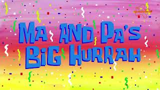 SpongeBob SquarePants Ma and Pas Big Hurrah Title Card Russian [upl. by Levana377]