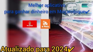 Melhor aplicativo para ganhar dinheiro em Moçambique em 2024 mpesaEmola [upl. by Augie765]