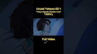 Urusei Yatsura ED 1「AMV」 quotTokyo Shandy Rendezvousquot shorts uruseiyatsura amv anime [upl. by Wharton]