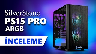 SilverStone PS15 Pro  Micro ATX ARGB Canavar [upl. by Cooperman]