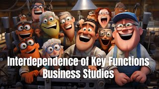 Business Alchemy The Interdependence of Key Functions [upl. by Packton]