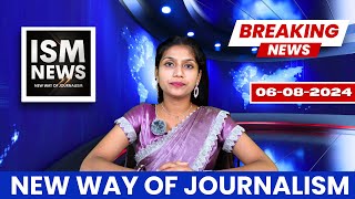 ISM News New Way Of Journalism  06082024 [upl. by Dorkus]