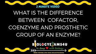 Difference between Cofactor Coenzyme and Prosthetic groups of an enzyme [upl. by Uzial]