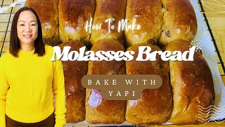 MOLASSES BREAD using Bread Machine ​⁠BAKEWITHYAPI [upl. by Itnaihc]