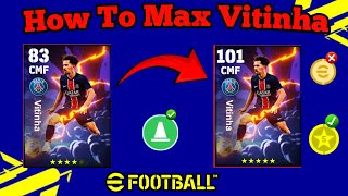 Vitinha Max Level Training Tutorial In eFootball 2024  Vitinha Max Level efootball [upl. by Lustig]