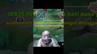 Acol sedih ditinggal om burhan 🤣🤣 mobilelegends mlbb pascol [upl. by Studnia]