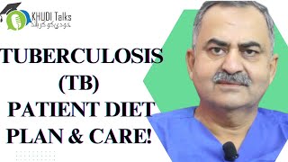 Tuberculosis TB Patient Diet Plan amp Care  Dr Muhammad Rafi Siddiqui  Khudi Talks [upl. by Anilatsyrc26]