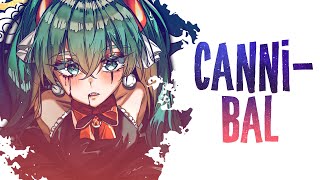 Nightcore  Cannibal  Kesha Lyrics [upl. by Unhsiv]