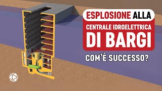 ESPLOSIONE alla Centrale di BARGI [upl. by Eittod]