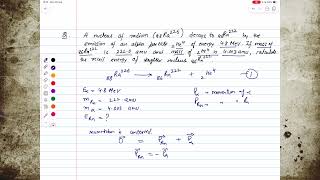 A nucleus of radium 88 Ra 226 decays to  86 Rn 222  by the emission of alpha particle 2He4 [upl. by Boland]