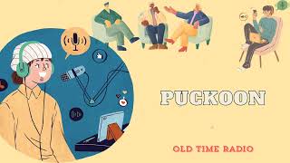 Puckoon  Old Time Radio [upl. by Winfrid106]