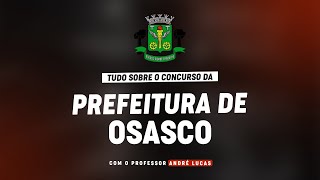 CONCURSO PREFEITURA DE OSASCO  PLANEJAMENTO DE ESTUDOS [upl. by Meenen]