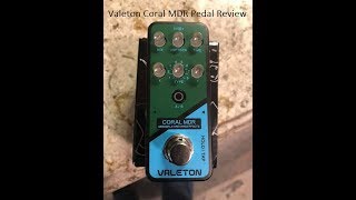 Valeton Coral MDR Valeton Pedal Review [upl. by Dorcas]