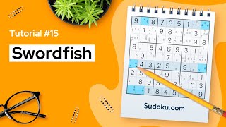 Swordfish  an Advanced Sudoku technique [upl. by Erdnuaed525]