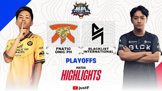 ONIC vs BLCK HIGHLIGHTS  MPL PH S13 Playoffs Day 1 FNATIC ONIC PH vs BLACKLIST INTERNATIONAL [upl. by Kele]