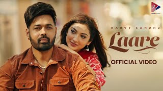 LAARE Official Video  Harvy Sandhu  Deep Jandu  Isha Sharma [upl. by Esirahc63]