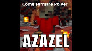 Come farmare Polveri Con Azazel Minecraft Feargames ITA [upl. by Honeyman]