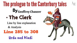 The Clerk in Chaucers quotThe Canterbury Talesquot Lines 285 to 308 Explained [upl. by Yahsed]