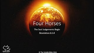 Revelation 618 Four Horses [upl. by Niliak809]