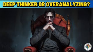 12 Signs You Are A Deep Thinker [upl. by Humble441]