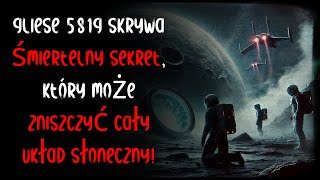 Gliese 581g Skrywa Śmiertelny Sekret Który Może Zniszczyć Cały Układ Słoneczny [upl. by Miru]