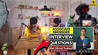 Associate Manager Interview Questions amp Answers  Popular Associate Manager Interview Questions [upl. by Couhp680]