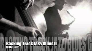 Backing Track JazzBlues G [upl. by Ella226]