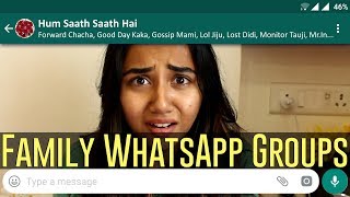 Types of People on Family WhatsApp Groups  MostlySane [upl. by Neiv]