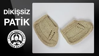 Dikişsiz Bebek Patiği Yapımı [upl. by Cornelle663]