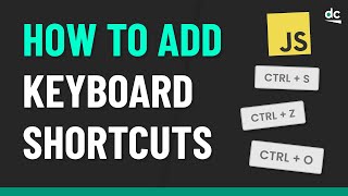 Add KEYBOARD SHORTCUTS to Your Website with JavaScript [upl. by Candie]