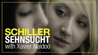 SCHILLER „Sehnsuchtquot  with Xavier Naidoo  Official Video [upl. by Chuah6]