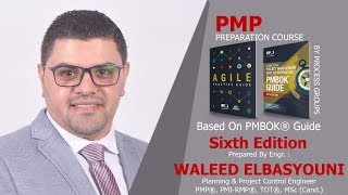 Lec1 PMP Preparation Course 6 th Edition  introduction [upl. by Arnulfo]