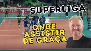 ONDE ASSISTIR JOGOS DA SUPERLIGA DE VÔLEI DE GRAÇA 2024 ATÉ O FINAL DA TEMPORADA [upl. by Haela]