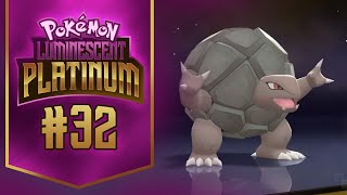 Pokémon Luminescent Platinum Hardcore Nuzlocke 32  Erfülle deine Bestimmung Geowaz [upl. by Elag]