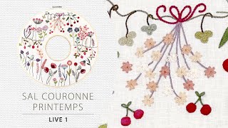 SAL Couronne de printemps  LIVE 1 [upl. by Aissilem]