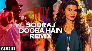 Sooraj Dooba Hain  Dj Ziva amp Wild Reaper Remix  Ranbir Kapoor  Jacqueline Fernandes trending [upl. by Anilos115]