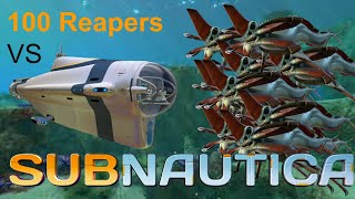 Subnautica  100 REAPERS vs CYCLOPS [upl. by Yelhak]