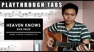 TAB quotHeaven Knowsquot by Rick Price Fingerstyle Guitar Cover by Mark Wilson Sagum Play Through [upl. by Erdied]