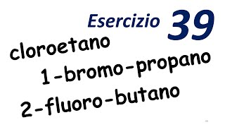 cloroetano 1bromopropano 2fluorobutano NOMENCLATURA CHIMICA ORGANICA [upl. by Imot]