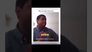 Me At Job Interview fyp viral trending funnyvideos funny shortsfunny [upl. by Azzil]