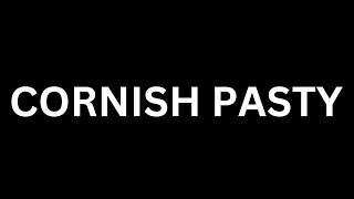 How to Pronounce quot Cornish Pasty in EnglishHow To Say quot Cornish Pasty in English Language [upl. by Pyotr]