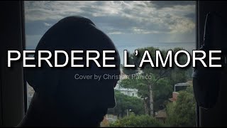 Perdere lamore Massimo Ranieri cover by Christian Panico perderelamore massimoranieri [upl. by Blunt]