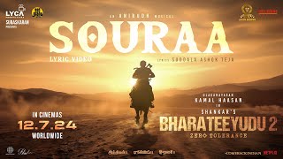 Bharateeyudu 2  Souraa Lyric Video  Kamal Haasan  Shankar  Anirudh  Subaskaran  Lyca [upl. by Onfre]