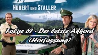 Hubert und Staller  Folge 67  Der letzte Akkord 🎧Hörfassung🎧 [upl. by Akemeuwkuhc]