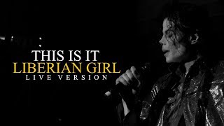 LIBERIAN GIRL  THIS IS IT Live at The 02 London  Michael Jackson [upl. by Pollitt]