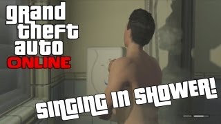 GTA Online House Party Singing In Shower AJS Crew [upl. by Divine]