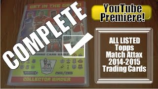 YT PREMIERE ☆ Topps Match Attax 201415 Binder 100 COMPLETE ☆ LIMITED EDITIONS ☆ 100 CLUB ☆ MOTM [upl. by Norabal]