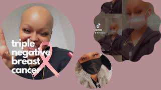 Cancer Journey  I have Triple Negative Breast Cancer [upl. by Nerfe]